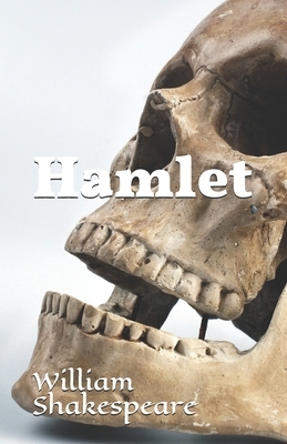 Hamlet by William Shakespeare