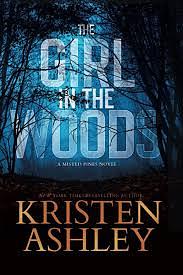 The Girl in the Woods by Kristen Ashley