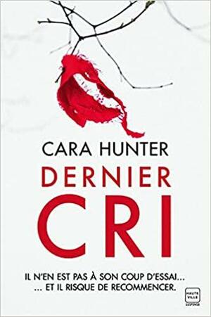 Dernier cri by Cara Hunter