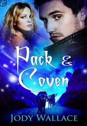 Pack & Coven by Jody Wallace