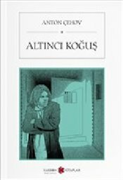 Altinci Kogus by Anton Çehov, Anton Chekhov