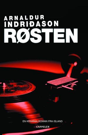 Røsten by Arnaldur Indriðason