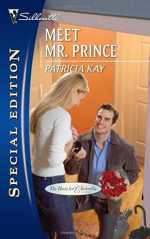 Meet Mr. Prince by Patricia Kay