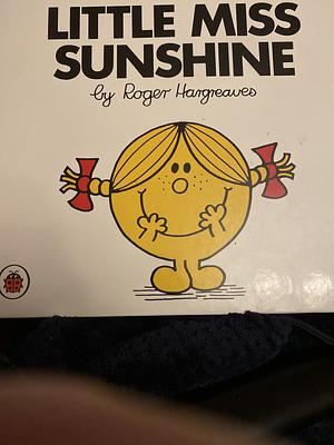 Little Miss Sunshine by Roger Hargreaves