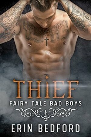 Thief by Erin Bedford