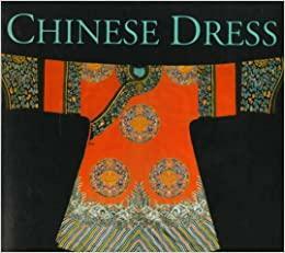 Chinese Dress by Ian Thomas, Verity Wilson