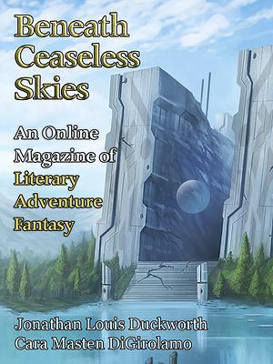 Beneath Ceaseless Skies Issue #409 by Cara Masten DiGirolamo, Jonathan Louis Duckworth