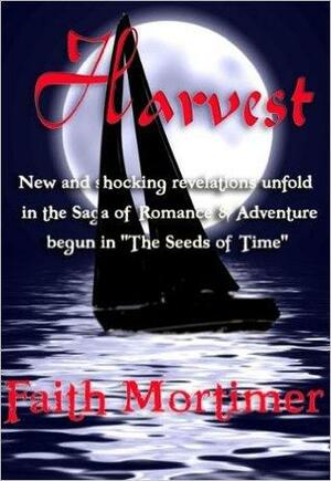 Harvest by Faith Mortimer