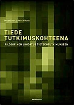 Tiede tutkimuskohteena by Mika Kiikeri, Petri Ylikoski