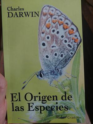 El Origen de las Especies by Charles Darwin