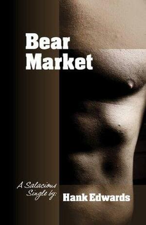 Bear Market by Hank Edwards