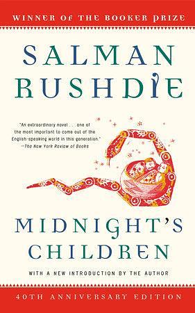 MIDNIGHT'S CHILDREN: A NOVEL by Salman Rushdie, Salman Rushdie