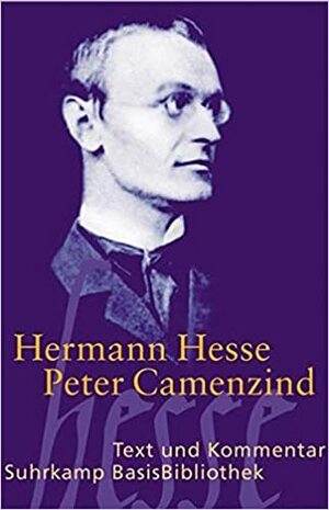 Peter Camenzind by Heribert Kuhn, Hermann Hesse