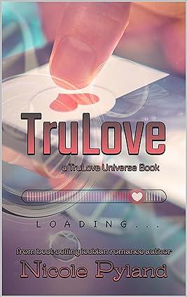 TruLove by Nicole Pyland