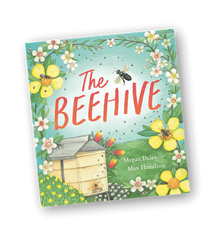 The Beehive by Megan Daley