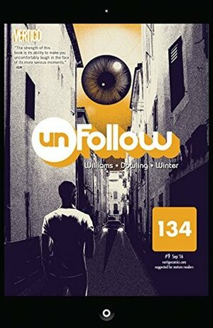Unfollow (2015-) #9 by Rob Williams, Mike Dowling