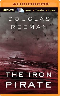 The Iron Pirate by Douglas Reeman