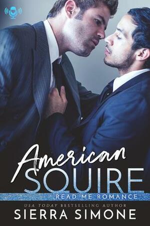 American Squire by Sierra Simone