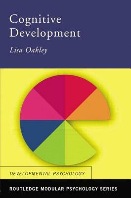 Cognitive Development by Lisa Oakley