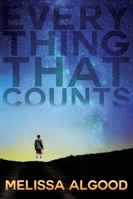Everything That Counts by Melissa Algood