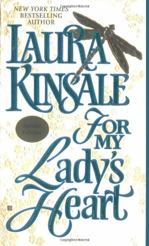 For My Lady's Heart by Laura Kinsale