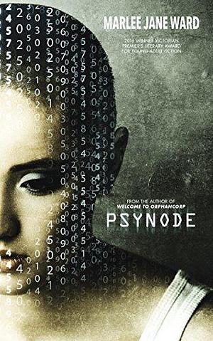 PSYNODE by Marlee Jane Ward, Marlee Jane Ward