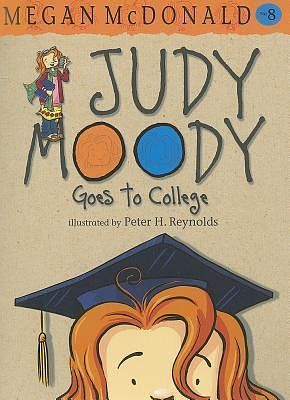 Judy Moody Goes to College by Megan McDonald, Megan McDonald