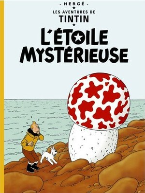 L'Étoile mystérieuse by Hergé