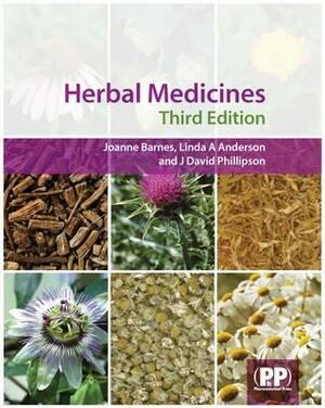 Herbal Medicines [With CDROM] by J. David Phillipson, Linda A. Anderson, Joanne Barnes