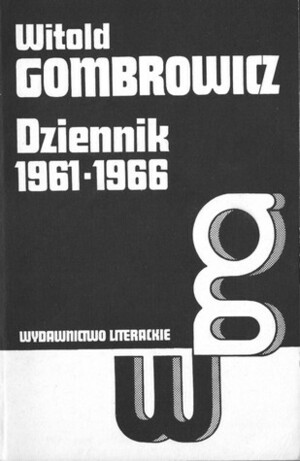 Dziennik 1961-1966 by Witold Gombrowicz