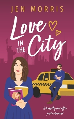 Love in the City by Jen Morris