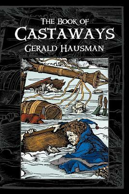 The Book of Castaways by Gerald Hausman