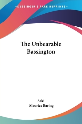 The Unbearable Bassington by Saki