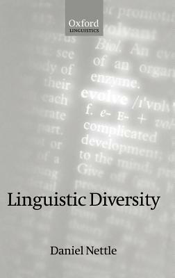 Linguistic Diversity by Daniel Nettle
