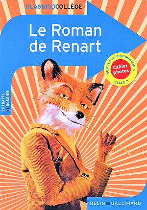 Le roman de Renart by Elisabeth Charbonnier