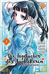 Die Tagebücher der Apothekerin - Geheimnisse am Kaiserhof 03 by Nekokurage, Itsuki Nanao, Natsu Hyuuga