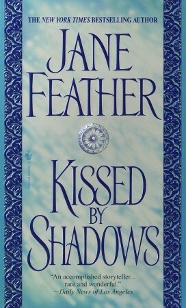 Kissed by Shadows by Jane Feather, Wendy McCurdy