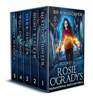 Rosie O'Grady's Paranormal Bar and Grill Boxset by B.R. Kingsolver
