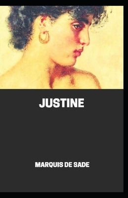 Justine Annotated by Marquis de Sade