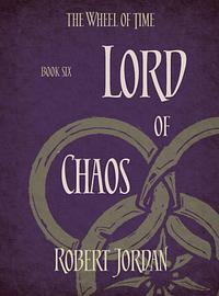 Lord of Chaos by Robert Jordan