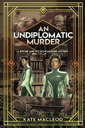 An Undiplomatic Murder by Kate MacLeod