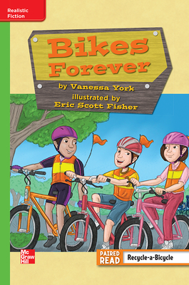 Reading Wonders Leveled Reader Bikes Forever: Beyond Unit 5 Week 2 Grade 3 by 