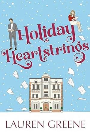 Holiday Heartstrings by Lauren Greene