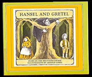 Hansel and Gretel by Jacob Grimm, Wilhelm Grimm