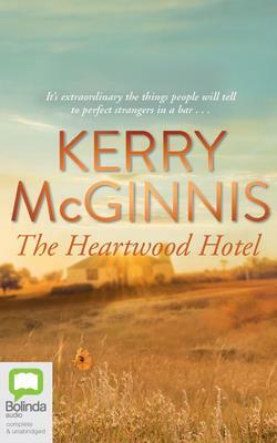 The Heartwood Hotel by Kerry McGinnis