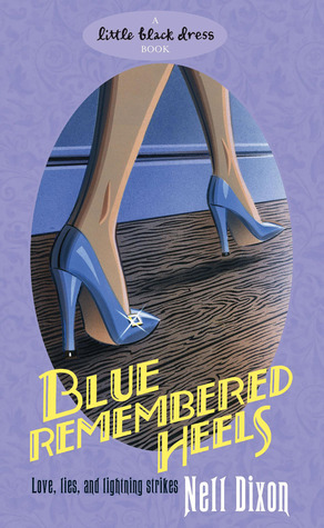 Blue Remembered Heels by Nell Dixon