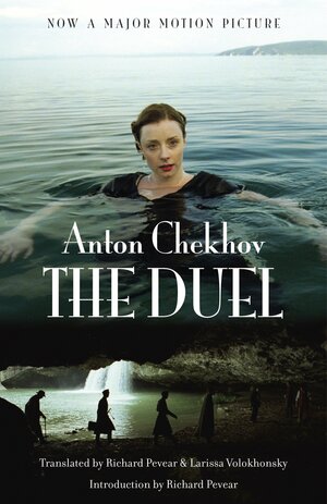 The Duel (Movie Tie-in Edition) by Mary Bing, Anton Chekhov