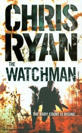 The Watchman by Chris Ryan