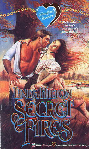 Secret Fires by Linda Hilton