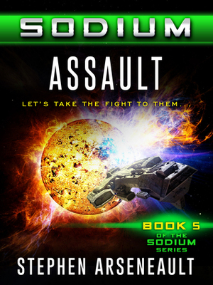 SODIUM Assault by Stephen Arseneault